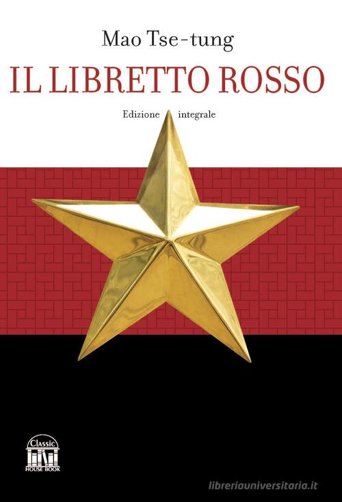 Il libretto rosso di Tse-tung Mao edito da House Book