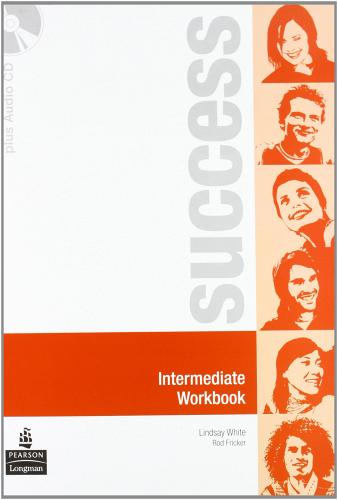Success. Intermediate. Student's book-Workbook. Con espansione online. Per le Scuole superiori edito da Pearson Longman