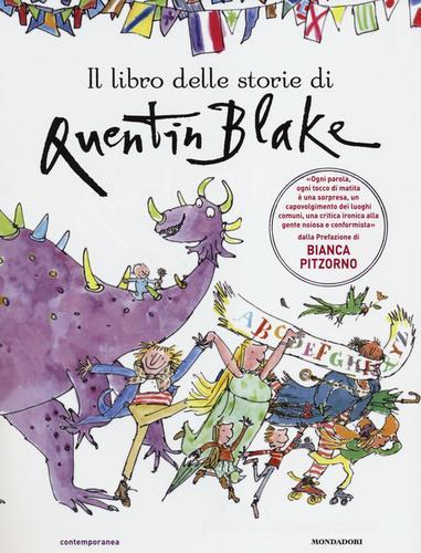 Il libro delle storie di Quentin Blake di Quentin Blake edito da Mondadori