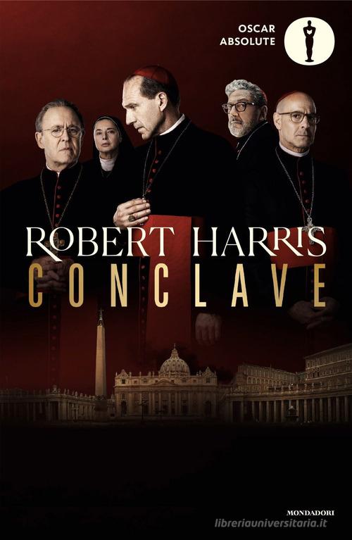 Libro Conclave di Robert Harris Oscar absolute di Mondadori