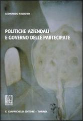 Politiche aziendali e governo delle partecipate di Leonardo Falduto edito da Giappichelli