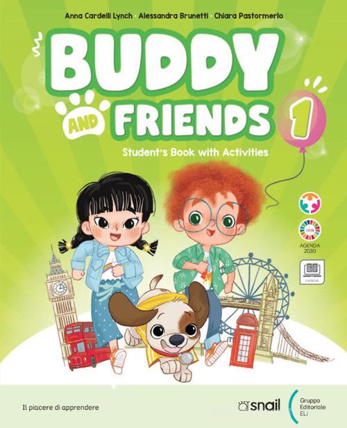 Buddy and friends. Con Libro Studente, Narrativa. Per la Scuola elementare. Con e-book. Con espansione online vol. 2 edito da CETEM