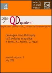 Ontologies: from philosophy to knowledge integration di Roberto Boselli, Mizar L. Federici, Gianluigi Viscusi edito da Aracne