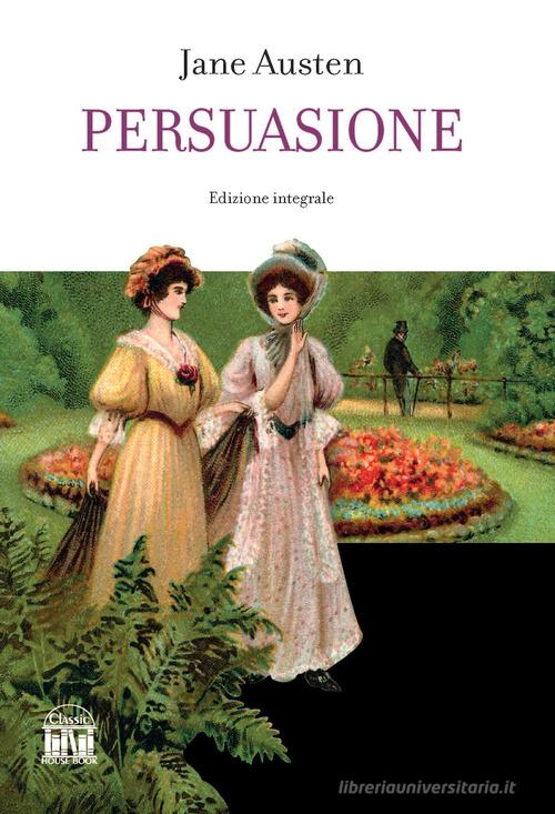 Libro Persuasione di Jane Austen di House Book