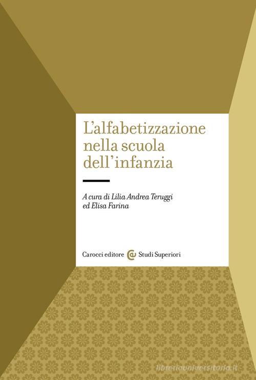 L'alfabetizzazione nella scuola dell'infanzia edito da Carocci