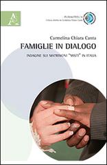 Famiglie in dialogo. Indagine sui matrimoni «misti in Italia» di Carmelina Chiara Canta edito da Aracne
