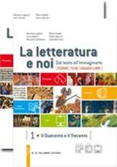 La letteratura e noi. Vol. 1-2LIM. Per la 3ª classe delle Scuole superiori. Con espansione online. Con libro di Romano Luperini, Anna Baldini, Riccardo Castellana edito da Palumbo