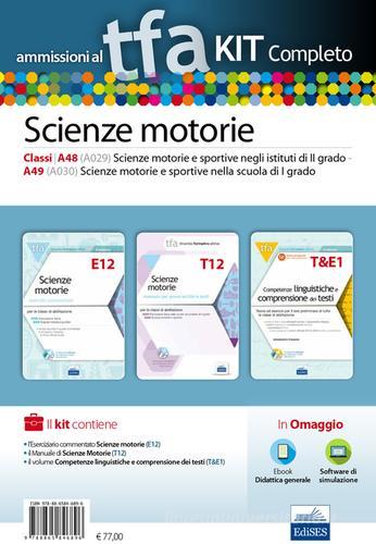 TFA. Scienze motorie calssi 148 (A029), A49 (A030) per prove scritte e orali. Kit completo. Con software di simulazione edito da Edises