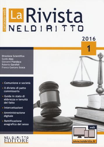 La rivista di Neldiritto (2016) vol.1 edito da Neldiritto Editore