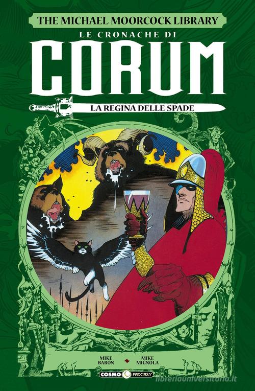 Le cronache di Corum vol.2 di Mike Baron, Mike Mignola edito da Editoriale Cosmo