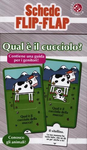 Qual è il cucciolo? di Lucia Salemi edito da La Coccinella