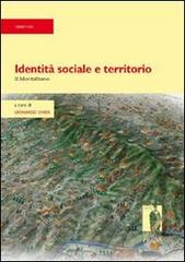 Identità sociale e territorio. Il Montalbano. Con CD-ROM edito da Firenze University Press