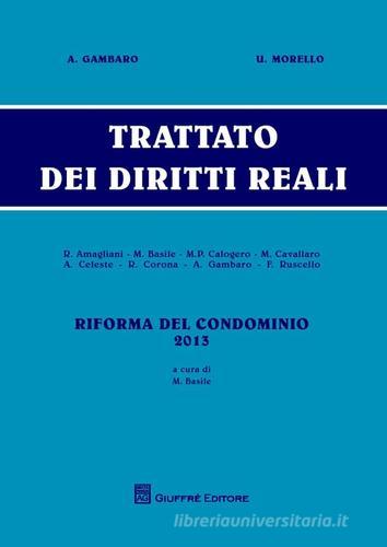 Trattato dei diritti reali vol.3 edito da Giuffrè