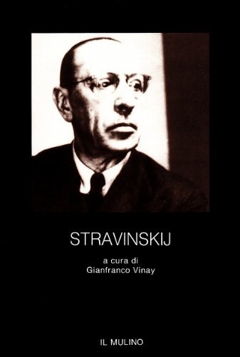 Stravinskij edito da Il Mulino