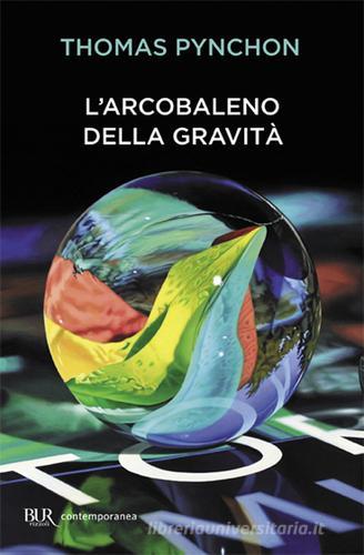 L' arcobaleno della gravità di Thomas Pynchon edito da Rizzoli