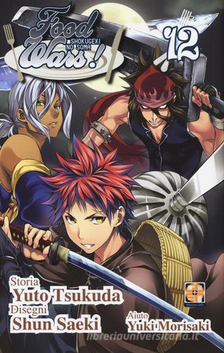 Food wars! vol. 12 di Yuto Tsukuda, Shun Saeki, Yuki Morisaki edito da Goen