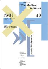 Rivista per le medical humanities (2014) vol.28 edito da Casagrande