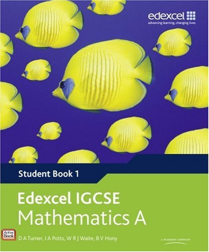 Edexel international GCSE mathematics A student book 1. Per le Scuole superiori. Con espansione online edito da Pearson Longman
