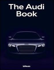 The Audi book. Ediz. inglese, tedesca e cinese edito da TeNeues