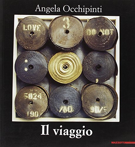 Angela Occhipinti. Il viaggio edito da Mazzotta