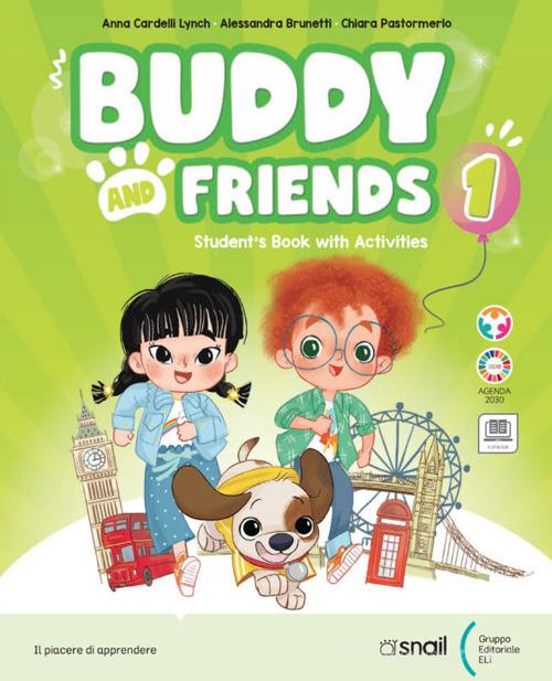 Buddy and friends. Con Libro Studente, Narrativa. Per la Scuola elementare. Con e-book. Con espansione online vol.2 edito da CETEM