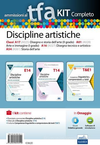TFA. Discipline artistiche calssi A17 (A025), A01 (A028), A16 (A027), A54 (A061) per proce scritte e orali. Kit completo. Con software di simulazione edito da Edises
