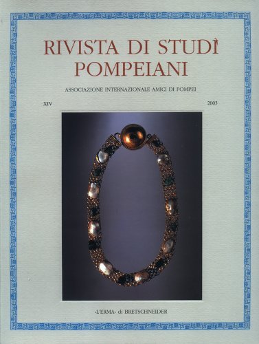 Rivista di studi pompeiani (2003) vol.14 edito da L'Erma di Bretschneider