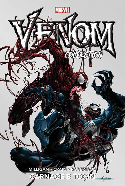 Venom collection vol.6 di Peter Milligan, Clayton Crain, Darick Robertson edito da Panini Comics