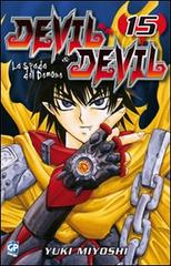 Devil & Devil vol.15 di Yuki Miyoshi edito da GP Manga