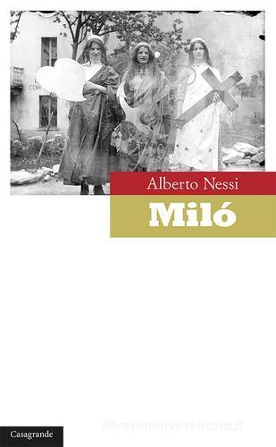 Milò di Alberto Nessi edito da Casagrande