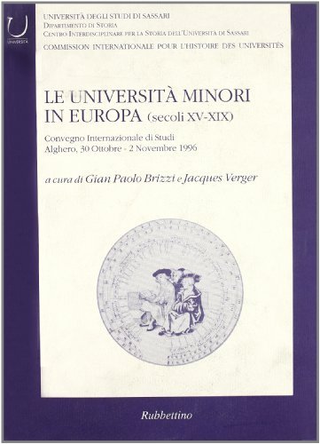 Le università minori in Europa (secoli XV-XIX) edito da Rubbettino