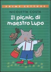 Il picnic di maestro Lupo di Nicoletta Costa edito da Emme Edizioni