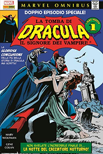 La tomba di Dracula vol.2 di Marv Wolfman, Gene Colan edito da Panini Comics