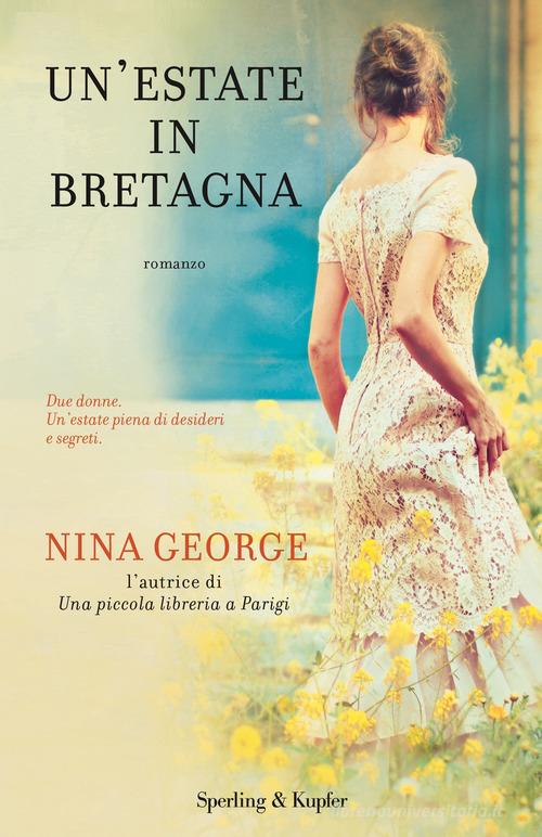 Un' estate in Bretagna di Nina George edito da Sperling & Kupfer
