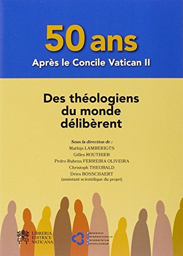 50 ans après le Concile Vativan II edito da Libreria Editrice Vaticana