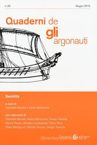 Quaderni de «Gli argonauti» (2015) vol.29 edito da Carocci