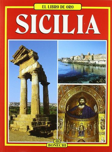 Sicilia. Ediz. spagnola di Giuliano Valdés edito da Bonechi