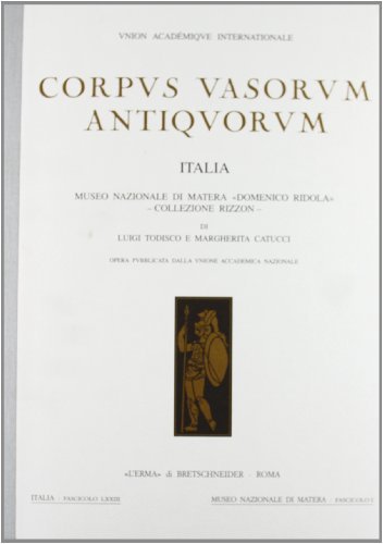 Corpus vasorum antiquorum vol.73 di Margherita Catucci, Luigi Todisco edito da L'Erma di Bretschneider