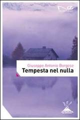 Tempesta nel nulla di Giuseppe A. Borgese edito da Navarra Editore