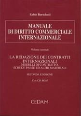 Manuale di diritto commerciale internazionale. Con CD-ROM vol.2 di Fabio Bortolotti edito da CEDAM