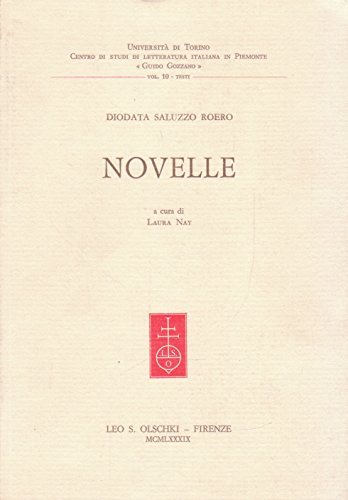 Novelle di Diodata Saluzzo Roero edito da Olschki