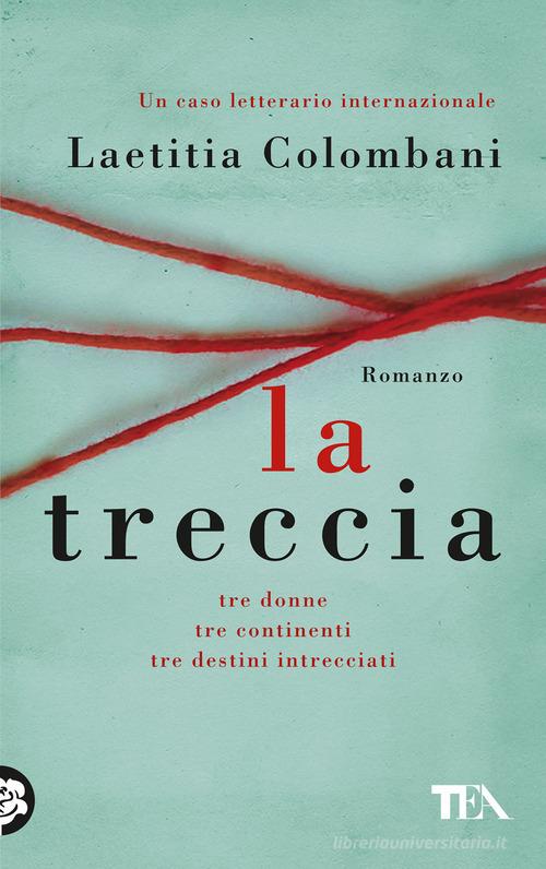 La treccia di Colombani Laetitia edito da TEA