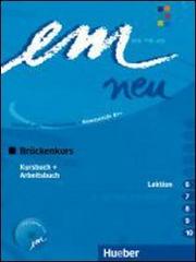 Em. Lektion 6-10. Brückenkurs. Kursbuch-Arbeitsbuch. Con CD Audio. Per il Liceo scientifico di Michaela Perlmann-Balme edito da Hueber