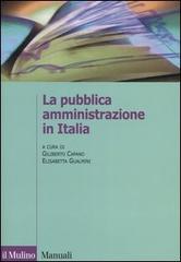 La pubblica amministrazione in Italia edito da Il Mulino