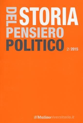 Storia del pensiero politico (2015) vol.2 edito da Il Mulino