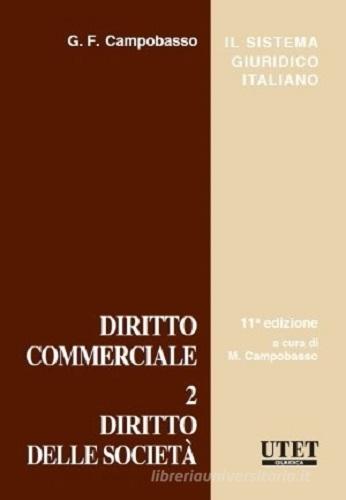 Diritto commerciale vol. 2 di Gian Franco Campobasso edito da Utet Giuridica