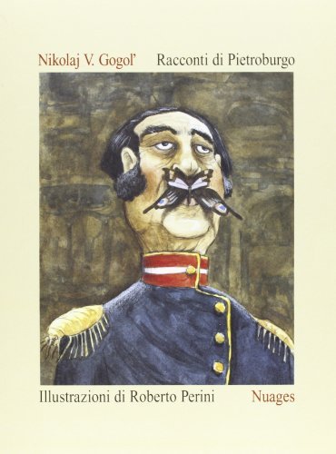 Racconti di Pietroburgo di Nikolaj Gogol' edito da Nuages