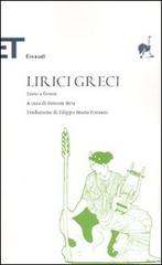 Lirici greci. Testo greco a fronte edito da Einaudi
