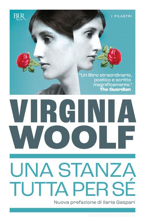 Una stanza tutta per sé di Virginia Woolf edito da Rizzoli