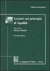 Lezioni sul principio di legalità di Federico Sorrentino edito da Giappichelli